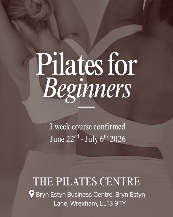 Discover the Benefits of Pilates: Beginner&rsquo;s Course Starts 22nd June 2026