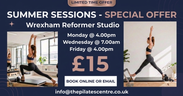 SUMMER REFORMER OFFER - SPECIAL PRICE £15 FOR CERTAIN SESSIONS